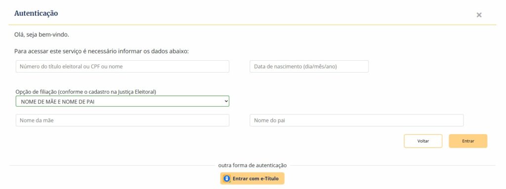 A tela de "Autenticação" solicita os dados para acessar o serviço. Abaixo de uma saudação de boas-vindas, o sistema apresenta os campos obrigatórios:

Número do título eleitoral ou CPF ou nome (campo de preenchimento).

Data de nascimento (dia/mês/ano) (campo de preenchimento).

Opção de filiação (conforme o cadastro na Justiça Eleitoral) (menu dropdown que exibe "NOME DE MÃE E NOME DE PAI").

Nome da mãe (campo de preenchimento).

Nome do pai (campo de preenchimento).

Na parte inferior direita, há dois botões: "Voltar" e "Entrar" (na cor laranja). Logo abaixo, há uma opção alternativa de autenticação, destacada por um botão laranja: "Entrar com e-Título".